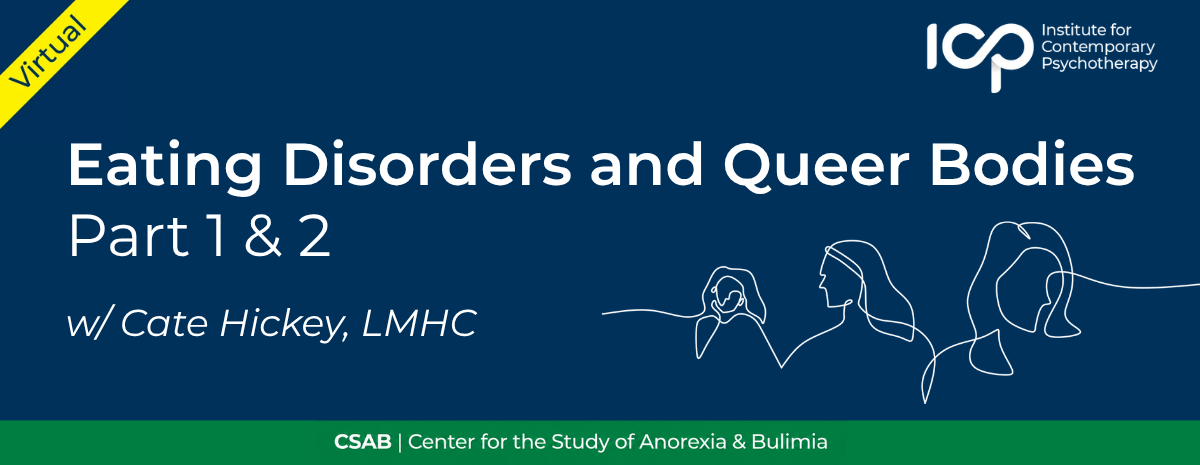 Eating Disorders & Queer Bodies Part 1 & 2